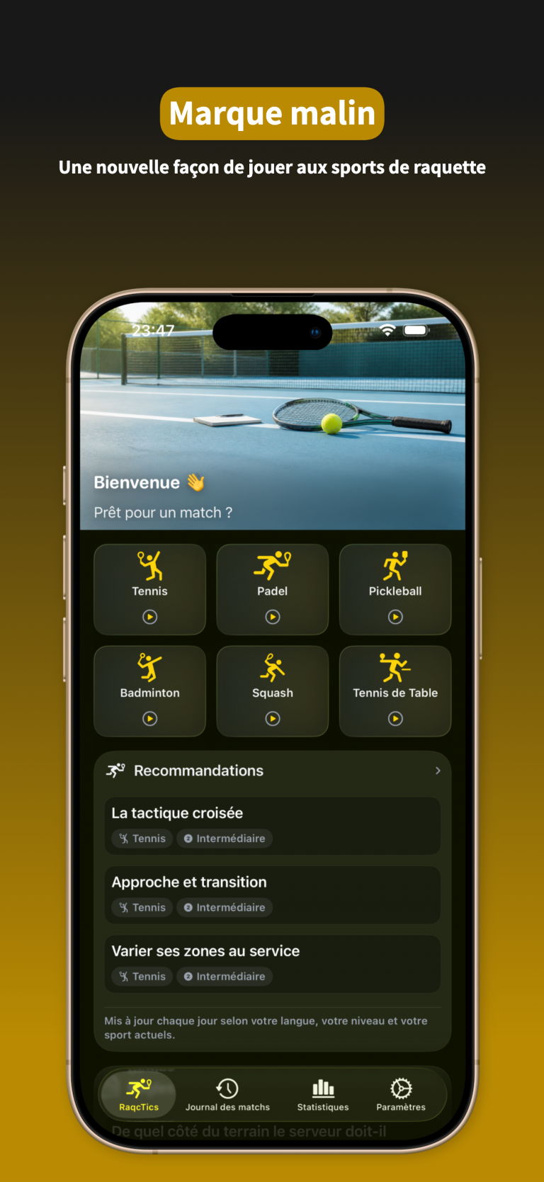RacqTics Compteur de Score 8 Capture d'écran de l'application affichant le menu principal pour sélectionner des sports de raquette comme le Tennis, le Padel et le Pickleball. Texte superposé : "Marque malin Une nouvelle façon de jouer aux sports de raquette".